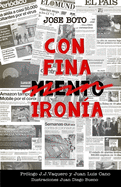 Con fina iron?a