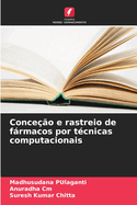 Conce??o e rastreio de frmacos por t?cnicas computacionais