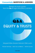 Concentrate Questions and Answers Equity and Trusts: Law Q&A Revision and Study Guide