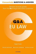 Concentrate Questions and Answers  EU Law: Law Q&A Revision and Study Guide
