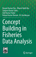 Concept Building in Fisheries Data Analysis