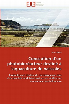 Conception d''un Photobior?acteur Destin? ? l''aquaculture de Naissains - Olivo-E