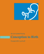 Conception to Birth: Human Reproduction, Genetics & Development