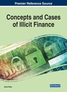 Concepts and Cases of Illicit and Illegitimate Finance