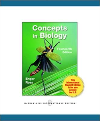 Concepts in Biology (Int'l Ed) - Enger, Eldon, and Ross, Frederick, and Bailey, David