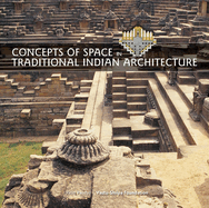 Concepts of Space in Traditional Indian Architecture