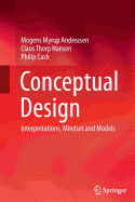 Conceptual Design: Interpretations, Mindset and Models
