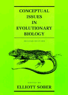 Conceptual Issues in Evolutionary Biology: Second Edition