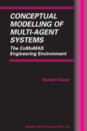 Conceptual Modelling of Multi-Agent Systems: The Comomas Engineering Environment