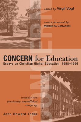 CONCERN for Education - Vogt, Virgil (Editor), and Cartwright, Michael G (Foreword by)