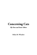 Concerning Cats - Winslow, Helen M