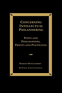 Concerning Intellectual Philandering: Poets and Philosophers, Priests and Politicians