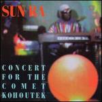 Concert for the Comet Kohoutek [2006 Reissue]