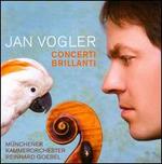 Concerti Brillanti - Jan Vogler (cello); Mnchener Kammerorchester; Reinhard Goebel (conductor)
