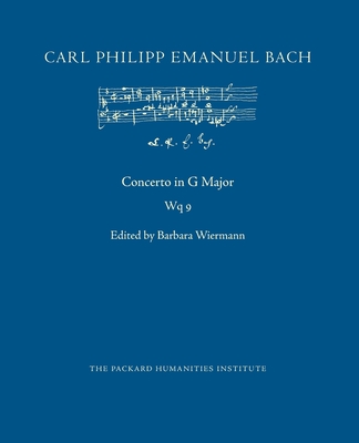 Concerto in G Major, Wq 9 - Wiermann, Barbara (Editor), and Bach, Carl Philipp Emanuel