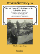 Concerto No. 1 in D Major: With Analytical Studies and Exercises by Otakar Sevcik, Op. 20 Violin and Piano Reduction