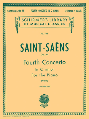 Concerto No. 4 in C Minor, Op. 44: Schirmer Library of Classics Volume 1486 Piano Duet - Saint-Saens, Camille (Composer), and Philipp, I (Editor)