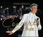 Concerto: One Night in Central Park [Deluxe Edition]