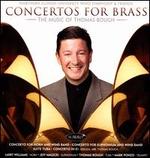 Concertos for Brass: The Music of Thomas Bough