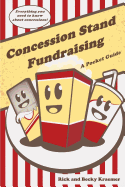 Concession Stand Fundraising - Kraemer, Becky, and Kraemer, Rick