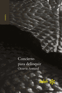 Concierto Para Delinquir