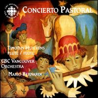 Concierto Pastoral - Timothy Hutchins (flute); CBC Vancouver Orchestra; Mario Bernardi (conductor)