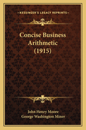 Concise Business Arithmetic (1915)