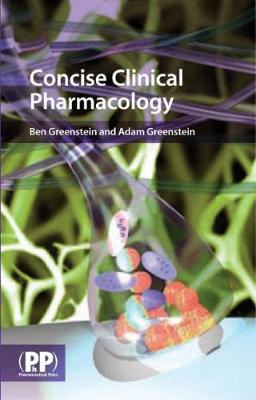 Concise Clinical Pharmacology - Greenstein, Ben