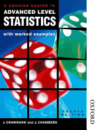 Concise Course in A Level Statistics with Worked Examples