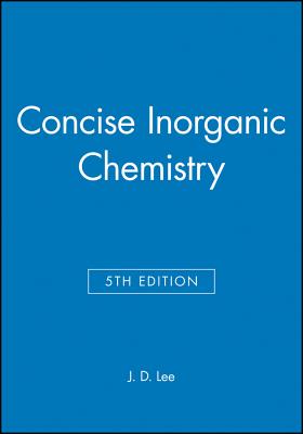 Concise Inorganic Chemistry - Lee, J D