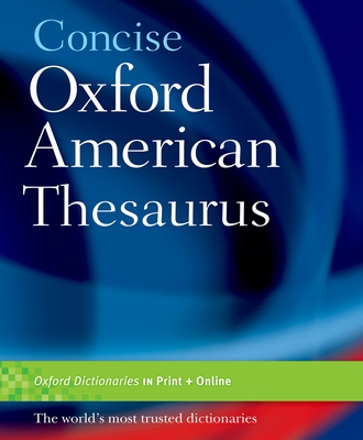 Concise Oxford American Thesaurus - Oup