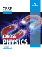 Concise Physics: Textbook for CBSE Class 10