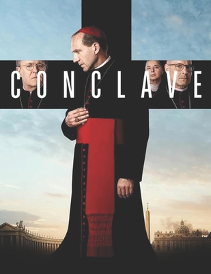 Conclave: A Script - McNaul, Joseph