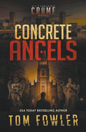 Concrete Angels: A C.T. Ferguson Crime Novel