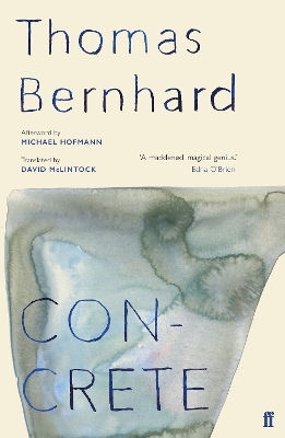 Concrete - Bernhard, Thomas, and McLintock, David (Translated by)