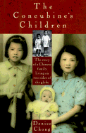Concubine's Children - Chong, Denise