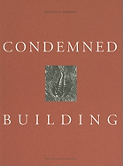 Condemned Buildings