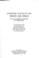 Condensed Analysis of the Ninth Air Force in the European Theater of Operations: An Analytical Study of the Operating Procedures and Functional Organi