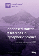 Condensed Matter Researches in Cryospheric Science