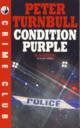 Condition Purple - Turnbull, Peter