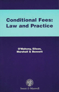 Conditional Fees: Law and Practice - O'Mahony, Declan