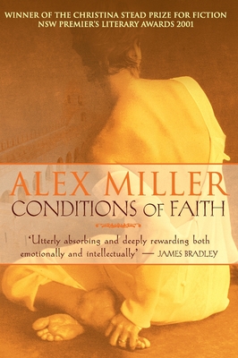 Conditions of Faith - Miller, Alex