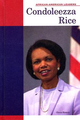 Condoleezza Rice - Blakely, Gloria