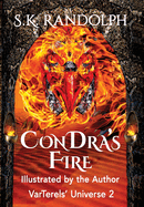 ConDra's Fire