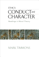 Conduct and Character: Readings in Moral Theory