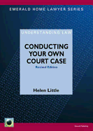 Conducting Your Own Court Case