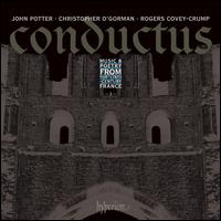 Conductus, Vol. 3: Music & Poetry from 13th Century France - Christopher O'Gorman (tenor); John Potter (tenor); Rogers Covey-Crump (tenor)