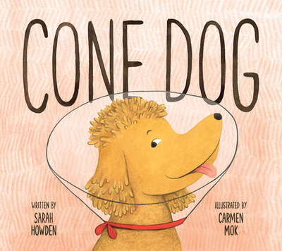 Cone Dog - Howden, Sarah