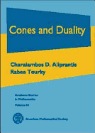 Cones and Duality - Aliprantis, Charalambos D
