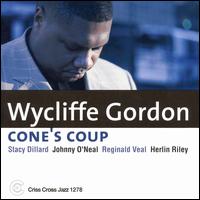 Cone's Coup - Wycliffe Gordon Quintet